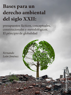 cover image of Bases para un derecho ambiental del siglo XXII
